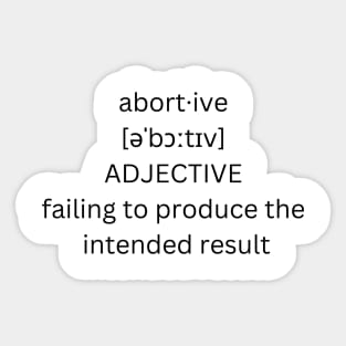 abortive definition Sticker